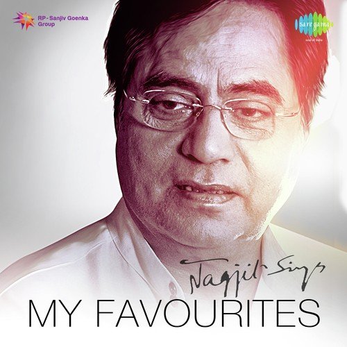My Favourites - Jagjit Singh Jagjit Singh MP3 Download
